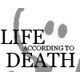 Life According to Death