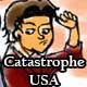 Catastrophe USA