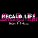 Megalo Life