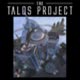 The Talos Project