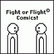 Fight or Flight Comics!