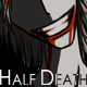 Half Death