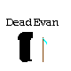 DeadEvan