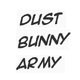 Dust Bunny Army