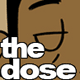 the dose
