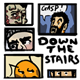 Down the Stairs
