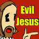 Evil Jesus: The Everliving