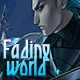 Fading World