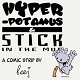 Hyper And Stick