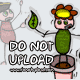 Do Not Upload