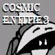 Cosmic Entities - Fantasy is closer that it appears!