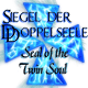 Siegel der Doppelseele: Seal of the Twin Soul