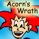Acorn's Wrath