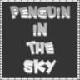 Penguin In The Sky