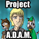 Project A.D.A.M.